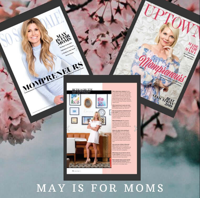 MAY IS FOR MOMS